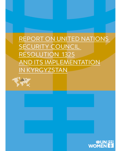 Report On United Nations Security Council Resolution 1325 And Its   Report On UN SC Resolution And Its Implementation In KG 